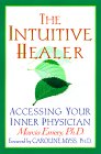 The Intuitive Healer by Dr. Marcia Emery